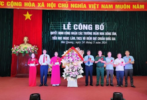 Bắc Quang tổ chức Lễ công bố quyết định của Chủ tịch UBND tỉnh công nhận 3 trường học đạt chuẩn Quốc gia